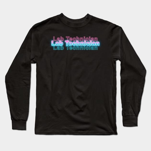 Lab Technician Long Sleeve T-Shirt by Sanzida Design